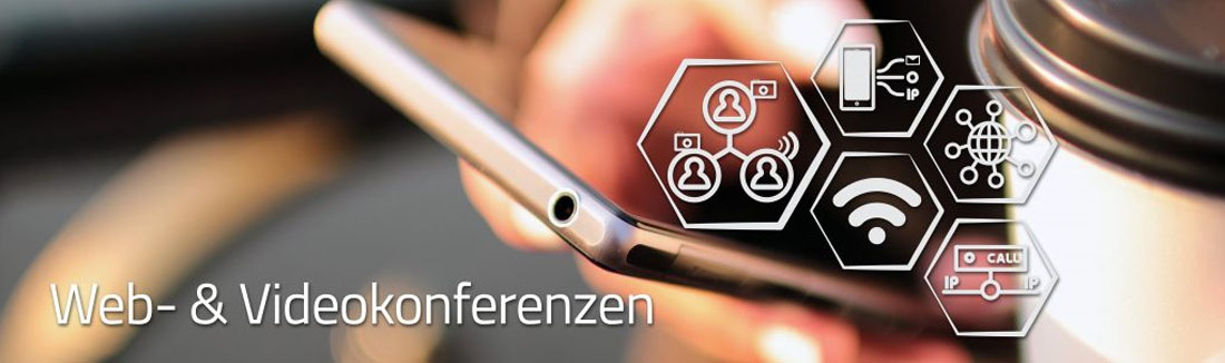 Web- & Videokonferenzen